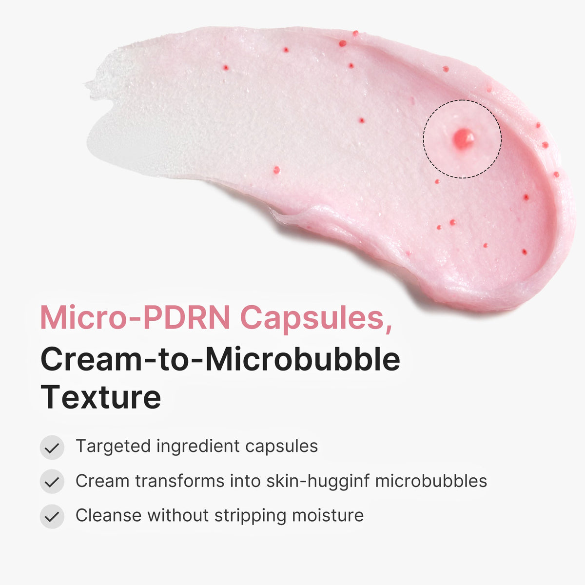 Mousse nettoyante capsule rose au PDRN et au glutathion